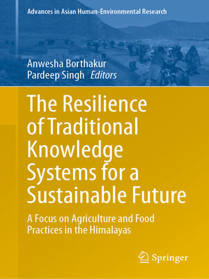 cover image of The Resilience of Traditional Knowledge Systems for a Sustainable Future